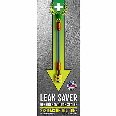 Leak Saver Direct Inject Refrigerant Leak Sealer Up To 5 Tons Seal Fast And Easy